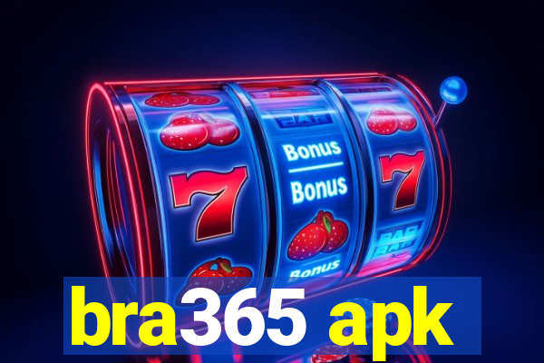 bra365 apk